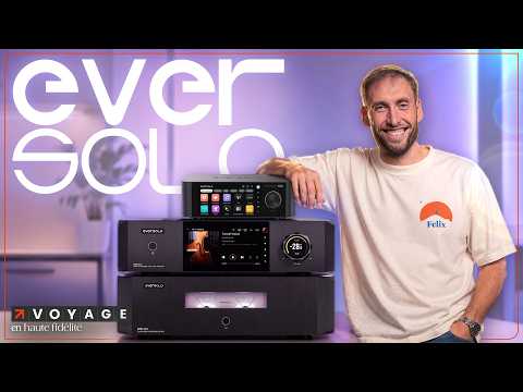 Voyage chez Eversolo
